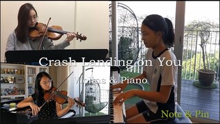 Crash Landing on You - ปักหมุดรักฉุกเฉิน - violins & piano