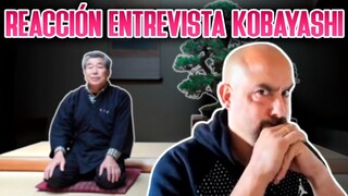 Reaccionando Entrevista maestro Kobayashi