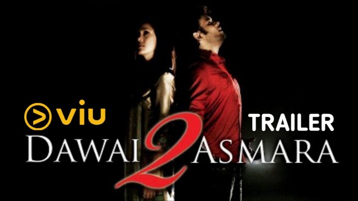 DAWAI 2 ASMARA | Trailer (HD)