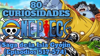 1000 Curiosidades de One Piece PARTE 7 - Saga de la Isla Gyojin (Episodios 517-574)