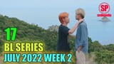 17 BL Series That You Can Watch This July 2022 Week 2 | Smilepedia Update