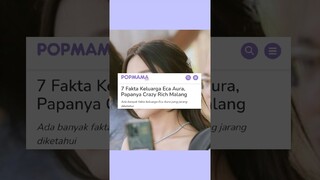 7 Fakta Keluarga Eca Aura, Papanya Crazy Rich Malang #ecaaura #crazyrichindonesia