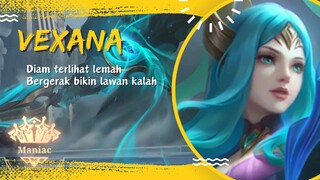 Mobile Legend " Vexana Diam Terlihat lemah , bergerak bikin lawan kalah "