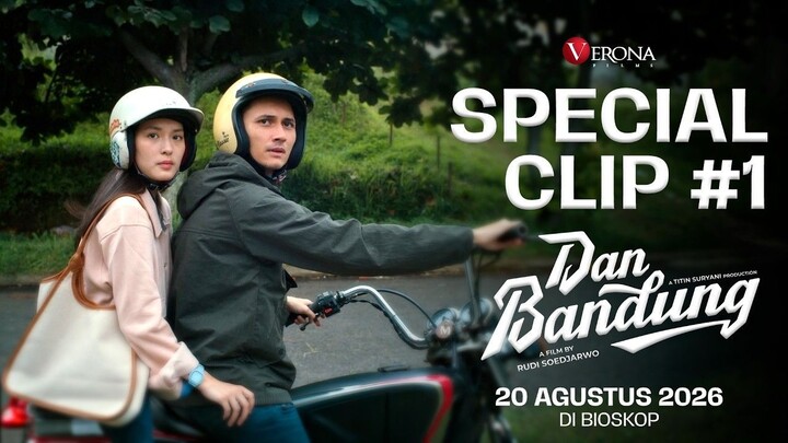 Dan Bandung - Special Clip_2