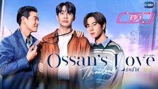 [EP 1] Ossan's Luv