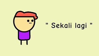 sekali lagi