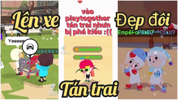 PLAY TOGETHER | TỔNG HỢP NHỮNG VIDEO HÀI HƯỚC LẦY LỘI TRÊN TIKTOK VIỆT NAM | TIKTOK PLAY TOGETHER