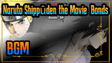 [Naruto Shippūden the Movie: Bonds]BGM(35P)