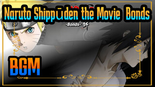 [Naruto Shippūden the Movie: Bonds]BGM(34P)
