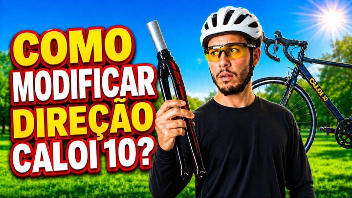 CALOI 10: Como Modificar a Direção?