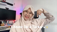 Aku Nonton Semua Anime Baru Demi Bikin Video Ini!😗✨