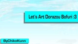 [Request Edition] Let's Art Dorazou (Bofuri) ByChikoKunn