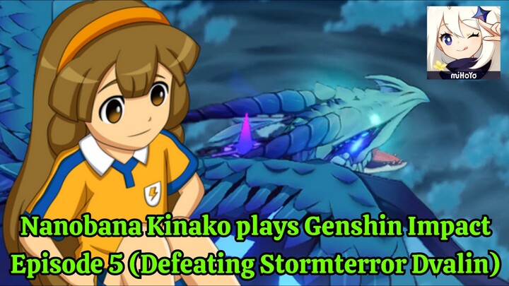 Nanobana Kinako plays Genshin Impact | Episode 5 (Defeating Stormterror Dvalin)