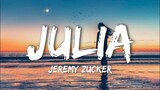 Jeremy Zucker - Julia (Lyrics)