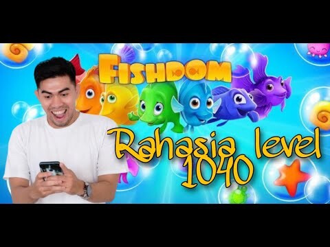 Rahasia Game fishdom level 1040