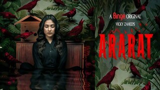 Ararat - Web Film | আরারাত - ওয়েব ফিল্ম | Mehejabin | Vicky Zahed | new web 2024