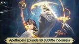 Apotheosis Episode 59 Subtitle Indonesia