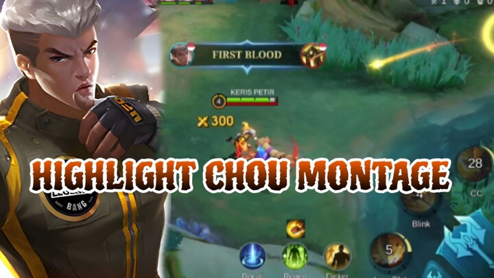 HIGHLIGHT CHOU MONTAGE