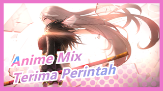 [Anime Mix] Pendekar Pedang Menerima Perintah! Epik! Perang Akan Menjunkirbalikan Dunia!