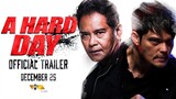 A Hard Day Official Trailer 2 | Dingdong Dantes and John Arcilla | December 25 in Cinemas Nationwide