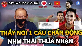 Trước Trận Cuối Đấu Nhật, HLV Park Nói 1 Câu Chấn Động Châu Á, NHM Thái Đau Đớn Thừa Nhận