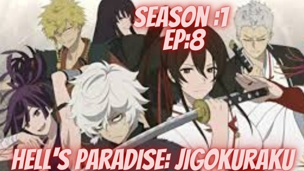 Anime VS Manga - Jigokuraku Season 1 Episode 8 