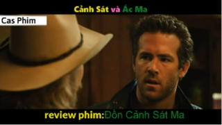 Tóm Tắt Đồn Cảnh Sát Ma 1