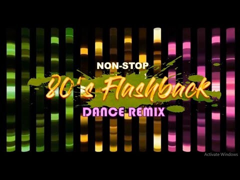 NON STOP 80's FLASHBACK DANCE REMIX