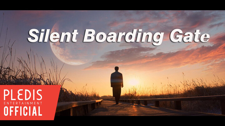 [Jun] Silent Boarding Gate Official MV