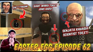 SEMUA EASTER EGG RAHASIA & SOSOK MISTERIUS DI EPISODE 62 SKIBIDI TOILET! Bahas Tuntas Episode 62