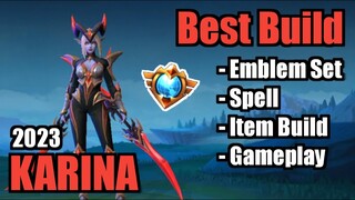 KARINA BEST BUILD 2023 | TOP 1 GLOBAL KARINA BUILD | KARINA - MOBILE LEGENDS | MLBB