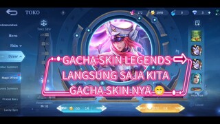 GACHA SKIN LEGEND MLBB