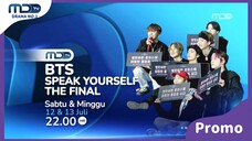 Promo MDTV BTS Speak Yourself The Final | (12-13 Juli 2025) [30 DTK] Spesial BTS Anniversary 12th