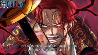 MAKIN KACAU ! KEKUATAN KENBUNSHOKU HAKI TINGKAT TINGGI AKAGAMI NO SHANKS DIPERLIHATKAN !