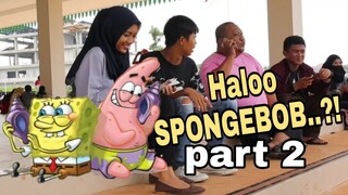 Prank TELPONAN SPONGEBOB - PATRICK di Tempat umum, Part 2.