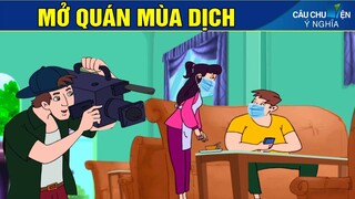 MỞ QUÁN MÙA DỊCH - QUÀ TẶNG Ý NGHĨA ► Phim Hoạt Hình Mới Nhất - Truyện Cổ Tích - Phim Hay 2021