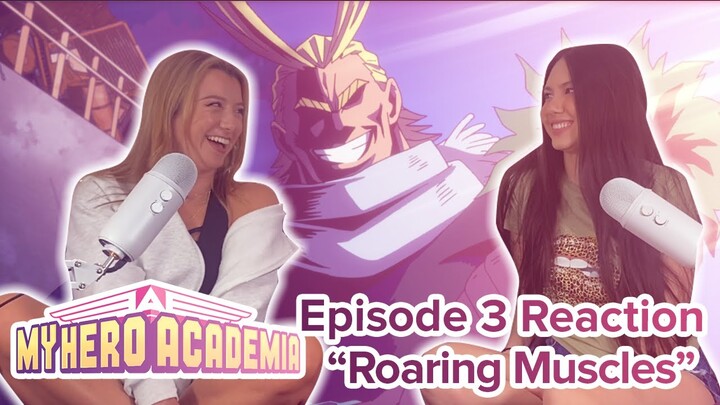 My Hero Academia - Reaction - S1E3 - Roaring Muscles