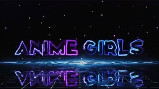 Anime Girls