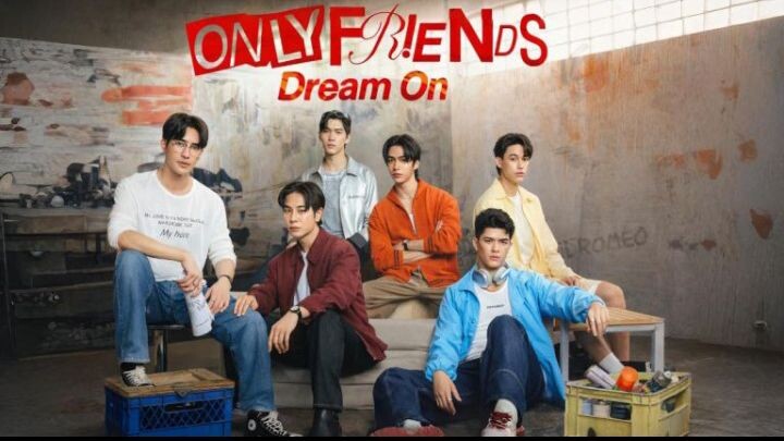 🇹🇭 Only Friends: Dream On [2026] Episode 01 Eng sub 720p