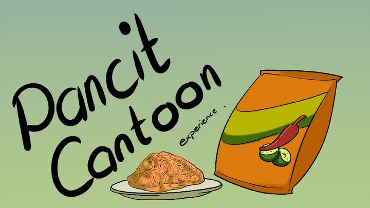 PANCIT CANTOON EXPERIENCE