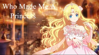 Who Made Me A Princess Episode 1 (English Sub)