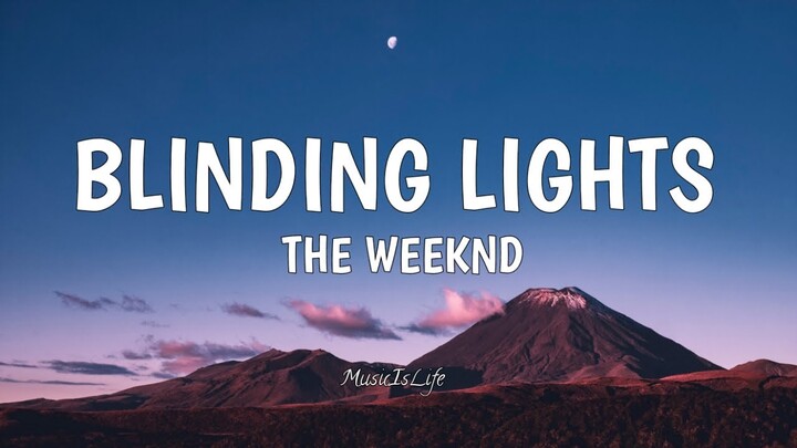 The Weeknd - Blinding Lights [ LYRICS ]