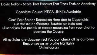 David Kollar Course Scale That Product Fast Track Fashion Academy download