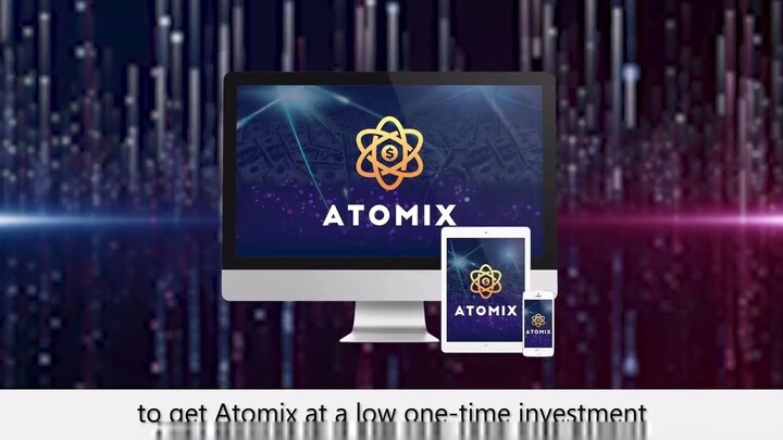 ATOMIX Review + DISCOUNT + DEMO + BONUS - 100% Honest Opinion