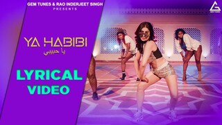 Ya Habibi Official Video Ash King Abhishek Talented Jyotica Tangri Amol s Kangna Sharma music video