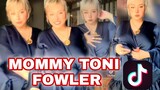 MOMMY TONI FOWLER LATEST TIKTOK | TONI FOWLER | TORO FAMILY