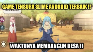 Game Tensura Slime Android !!! Waktunya Membangun Desa !!