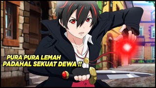 10 Anime Dengan Karakter Utama Pura Pura Lemah Padahal Sangat Overpower