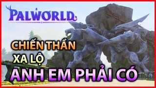 [Cẩm nang Pal World] CHIỀN THẦN ĐƯỜNG ĐUA - ANH EM NEWBIE PHẢI CÓ