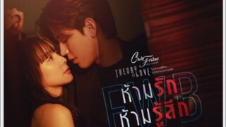 🇹🇭EP4 | Theory of Love {Friends.With.Benefits.No. Strings.Attached}